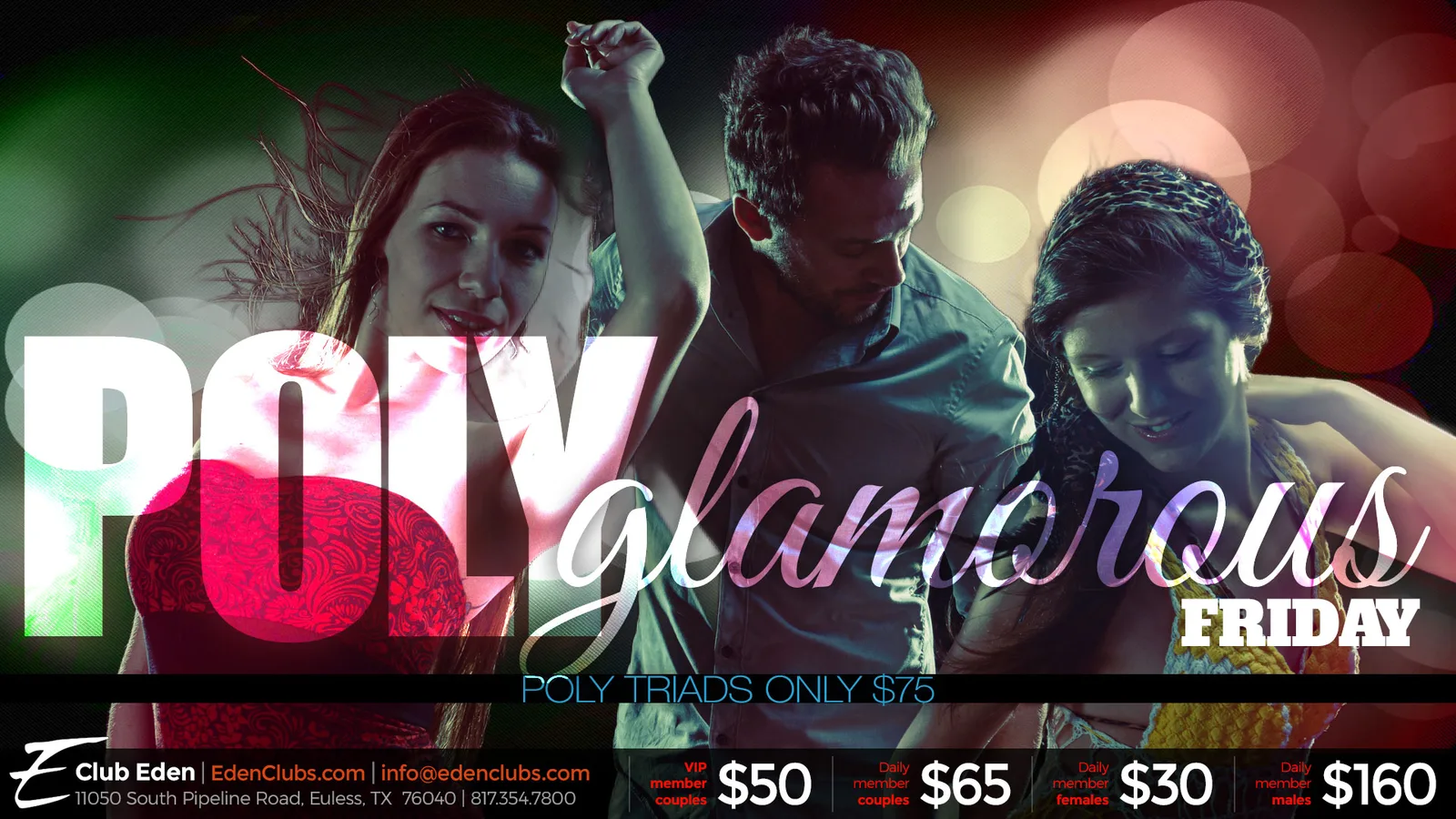 Poly Glamorous 4th Friday at Club Eden DFW