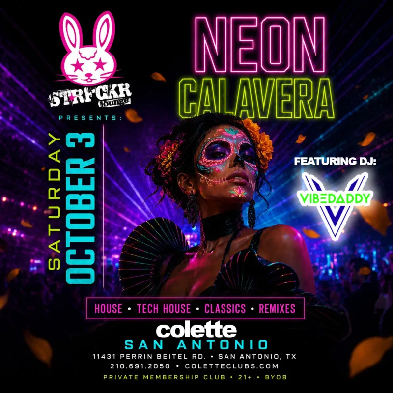 STRFCKR Lounge presents Neon Calavera at colette San Antonio