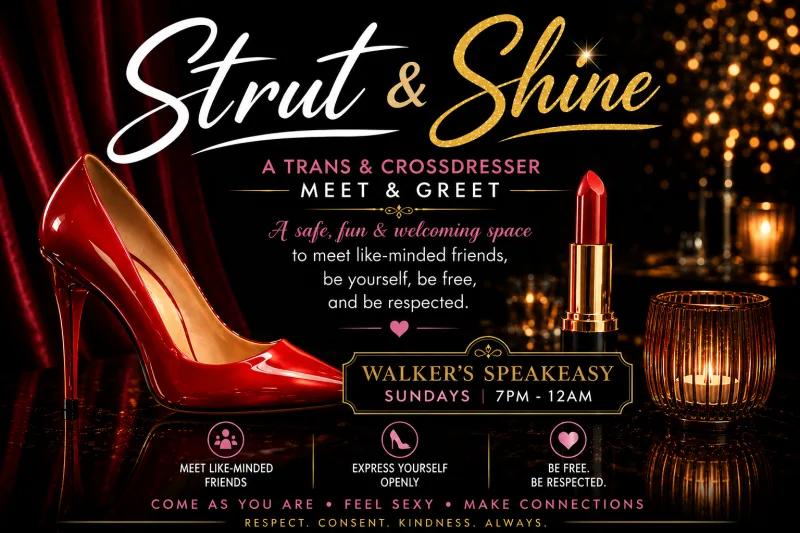 Strut & Shine A Transgender & Crossdresser Night