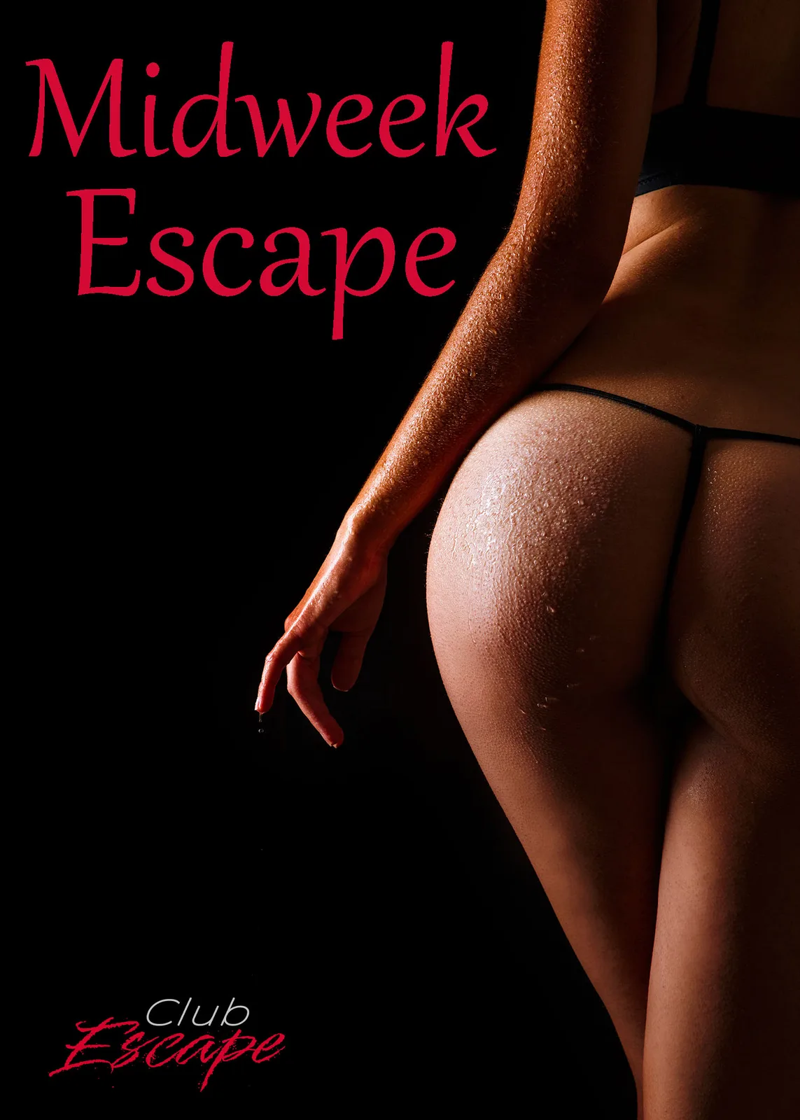 Midweek Escape