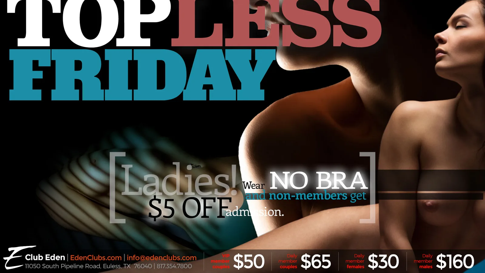 Topless Friday 1st Friday at Club Eden DFW