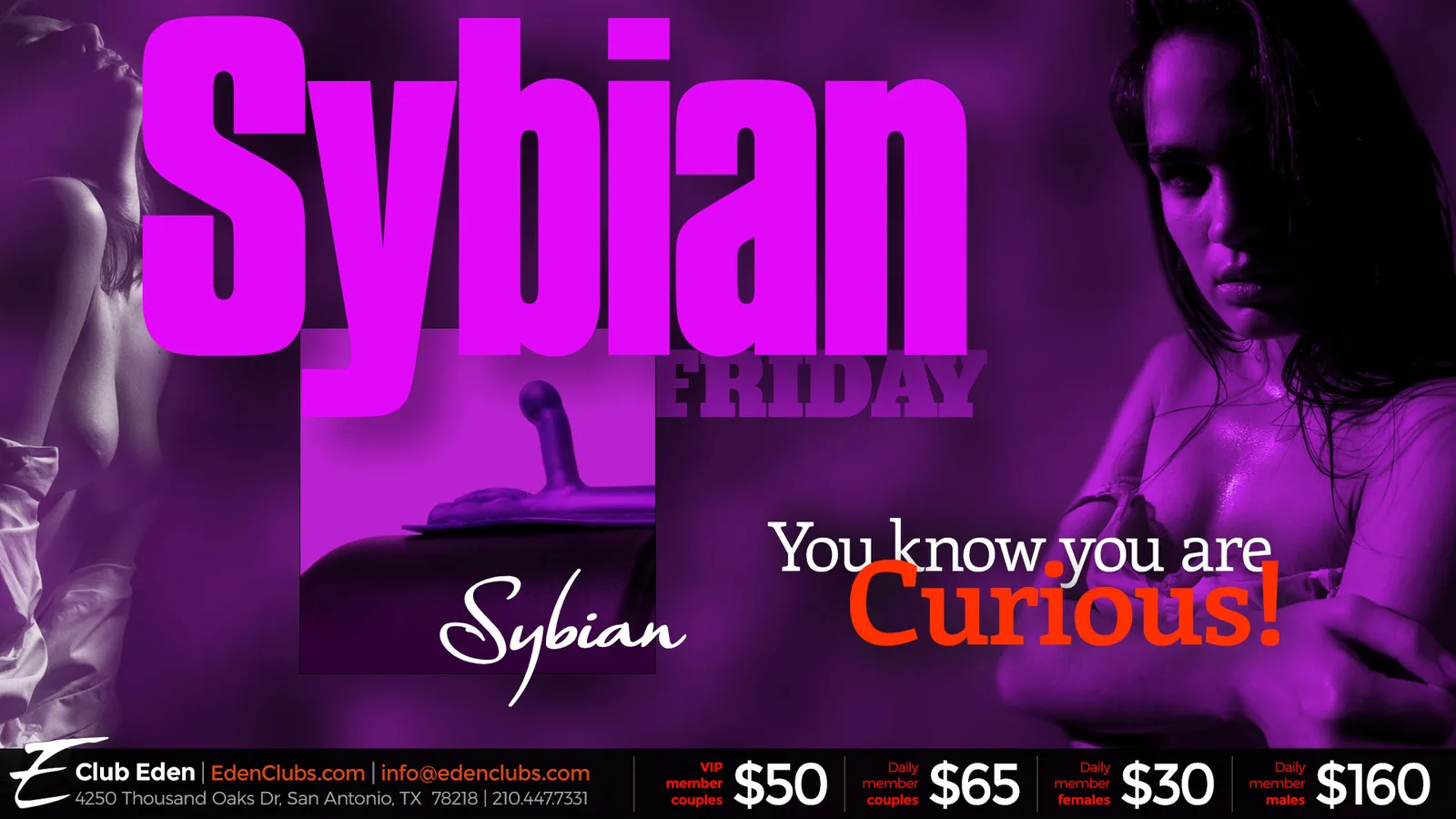 Sybian Friday at Club Eden San Antonio
