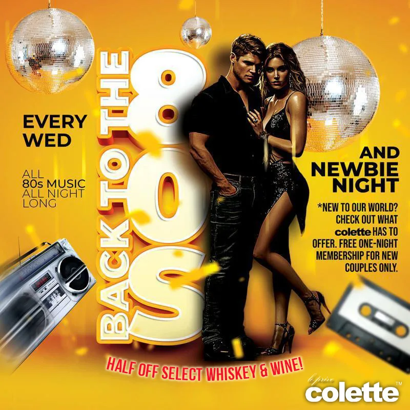 Back to the 80s and Newbie Night at colette Houston