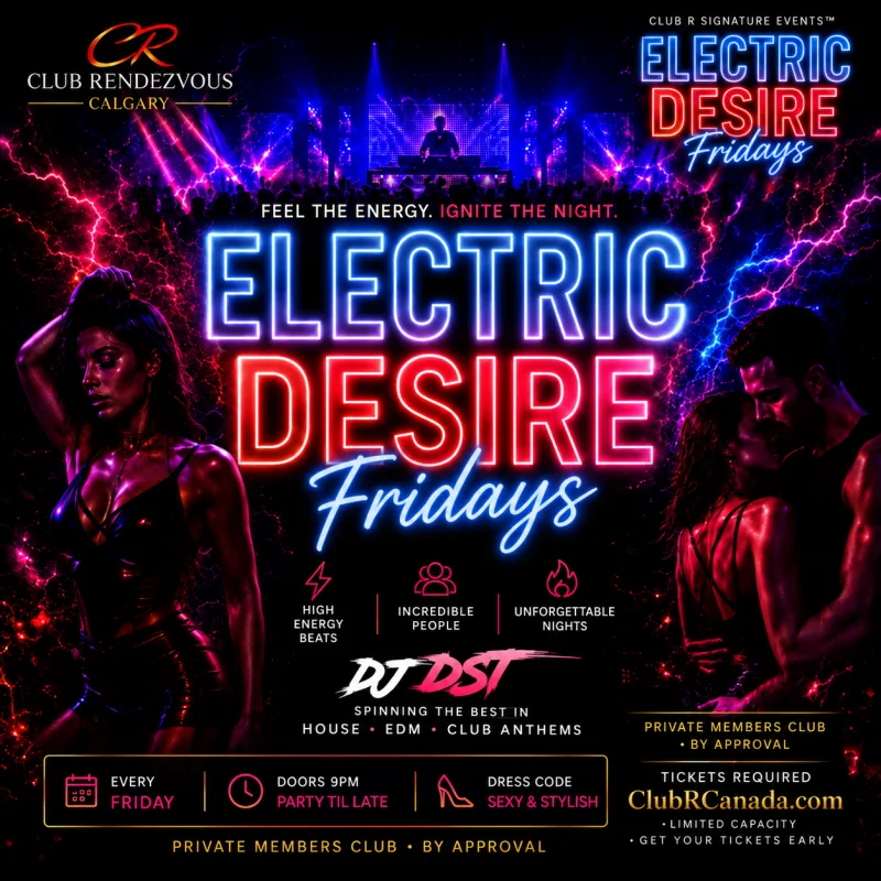ELECTRIC DESIRE ~ Calgary