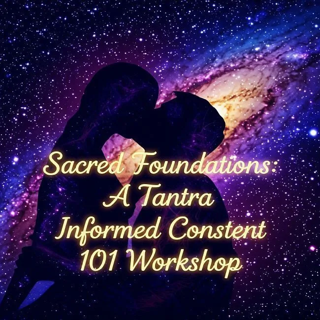 Sacred Foundations Sex-Positive 101
